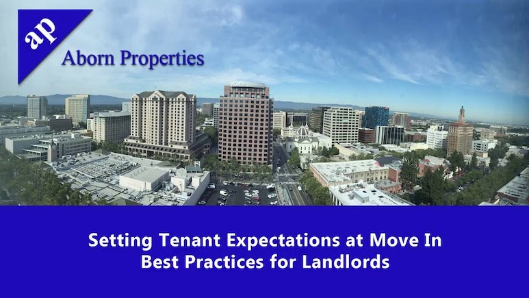 Setting Tenant Expectations at Move-In – Best Practices for Landlords in San Jose