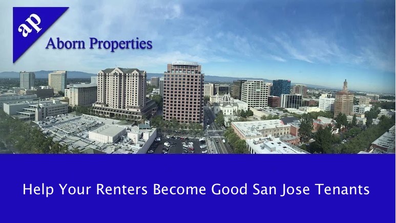 Help Your Renters Become Good San Jose Tenants
